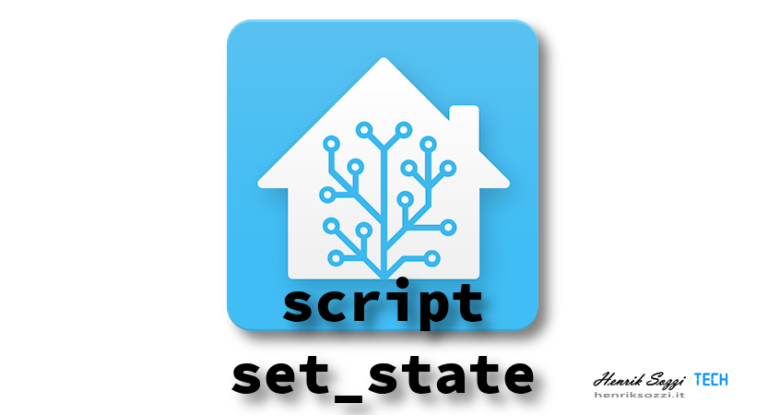 Script set_state in Home Assistant